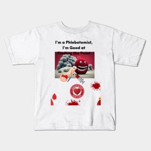 funny phlebotomist,blood donor Kids T-Shirt